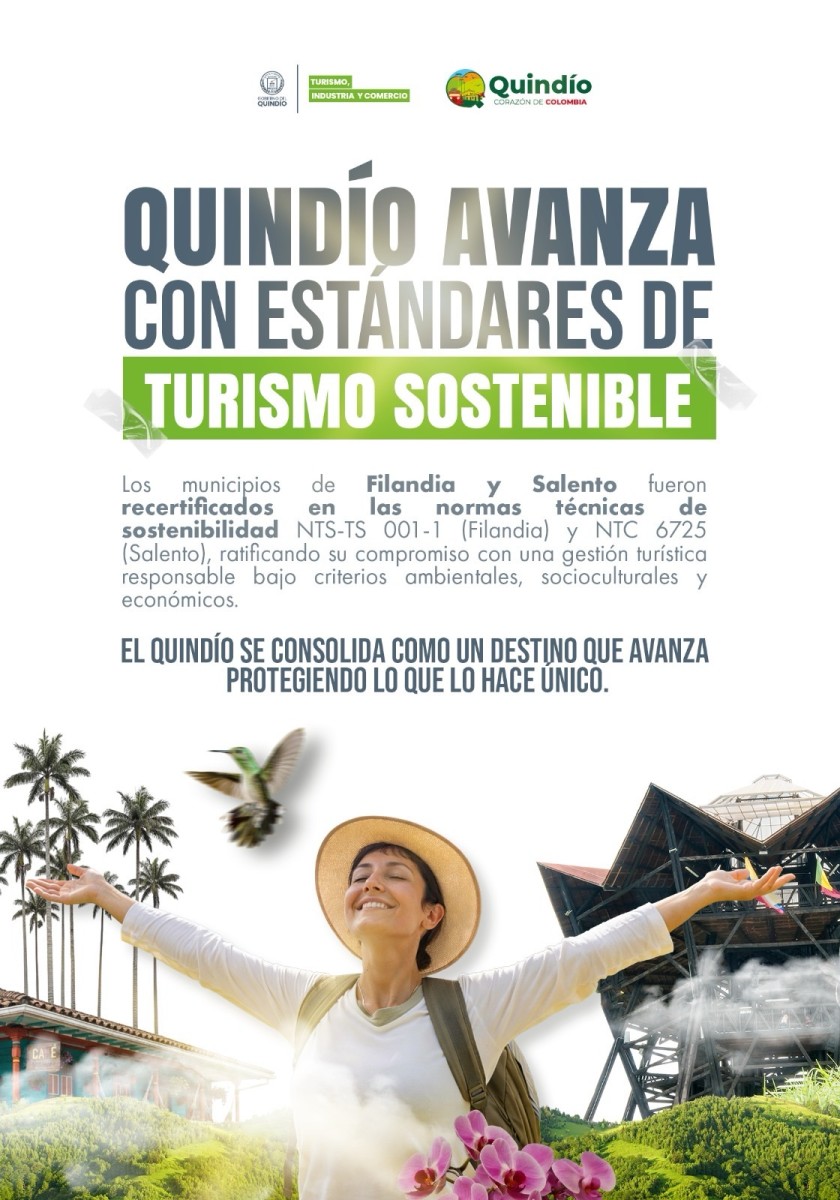 Quindío avanza con estándares de turismo sostenible.